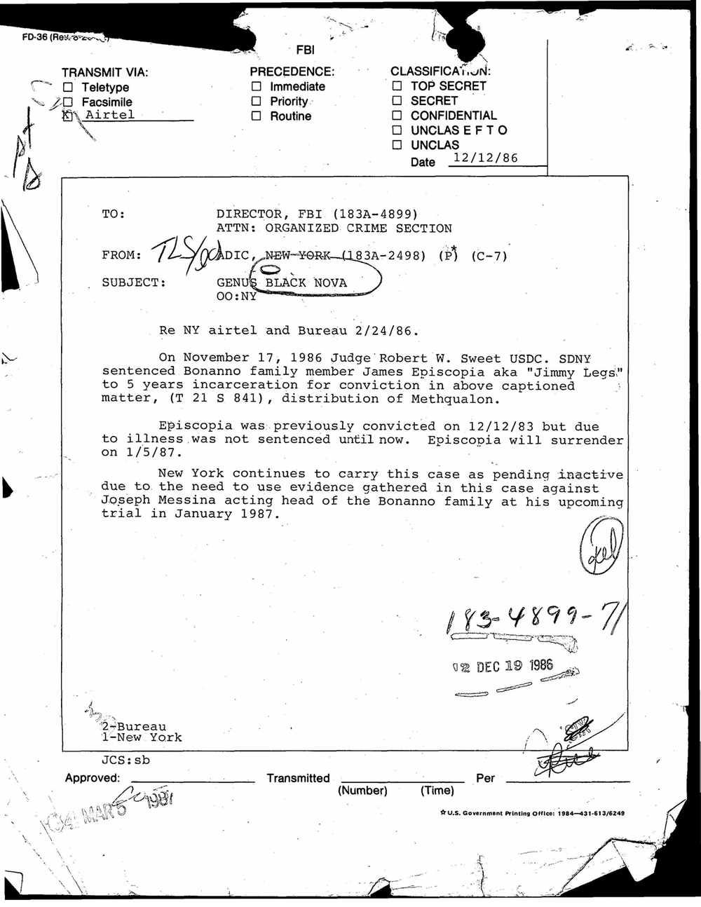 Viewer page 292 of Part 01 of the FBI Vault's Operation Donnie Brasco file: a New York airtel of December 12, 1986 to the Director, subject Genus Black Nova, reporting that Judge Robert W. Sweet sentenced James Episcopia to five years on November 17, 1986