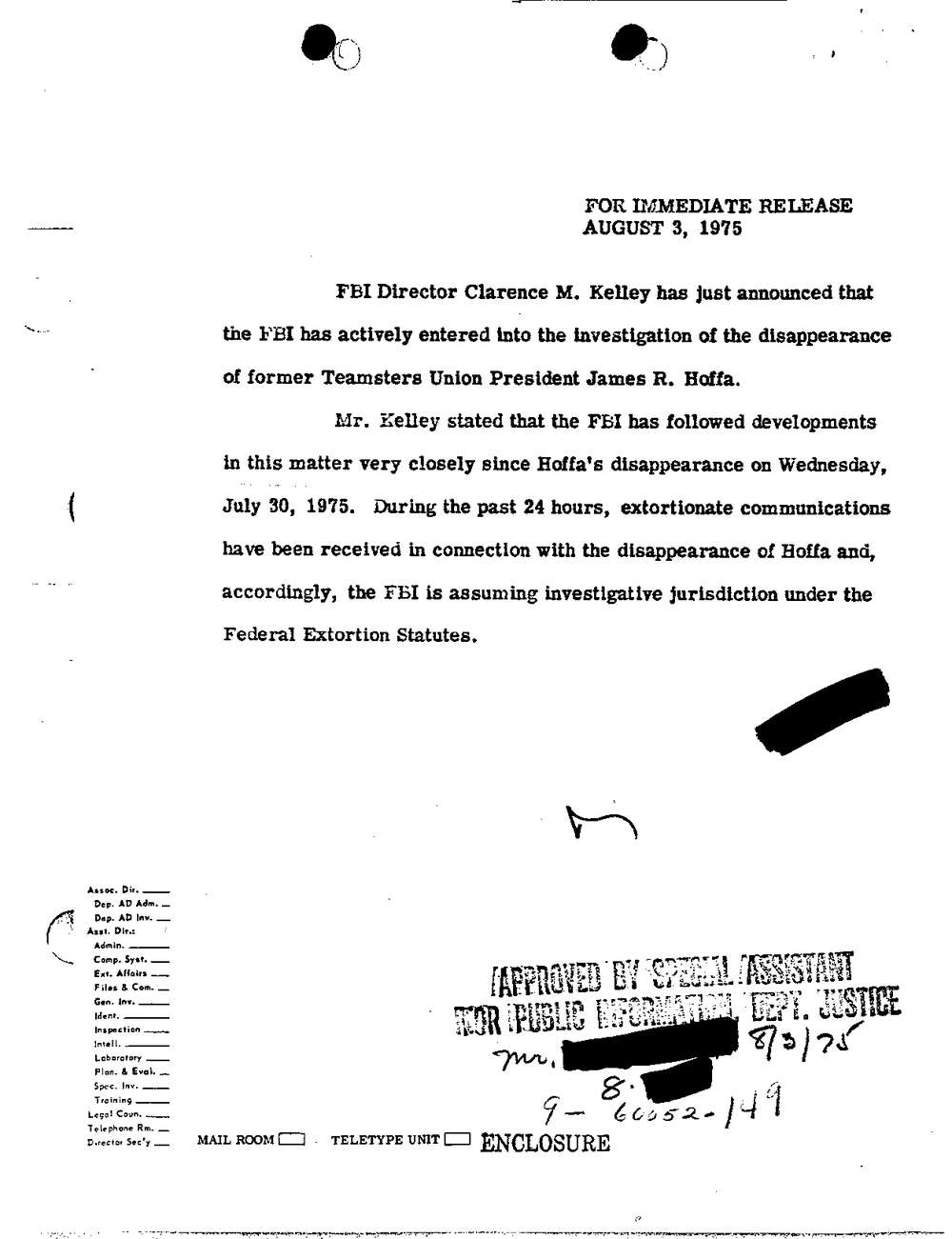 FBI press release dated August 3, 1975: Director Clarence M. Kelley announces that the FBI is assuming jurisdiction in the disappearance of James R. Hoffa under the Federal Extortion Statutes. Parts of the page are blacked out.