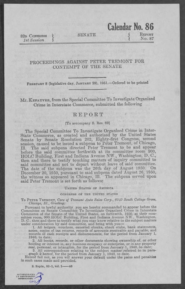 First page of Senate Report No. 87, 82d Congress, 1st Session (Calendar No. 86), headed "Proceedings against Peter Tremont for contempt of the Senate," ordered to be printed February 8 (legislative day, January 29), 1951; Mr. Kefauver, from the Special Committee to Investigate Organized Crime in Interstate Commerce, submits the report.