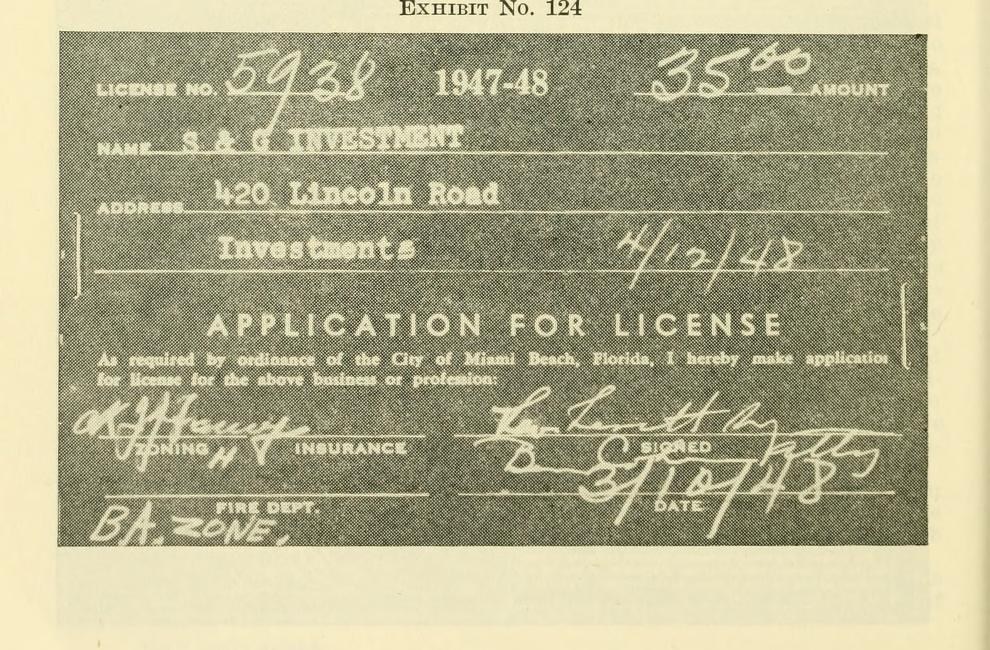 Exhibit No. 124, a photostat of a card reading "License No. 5938, 1947-48", "Name: S & G Investment", "Investments", with the heading "Application for License" and handwritten signatures and dates.