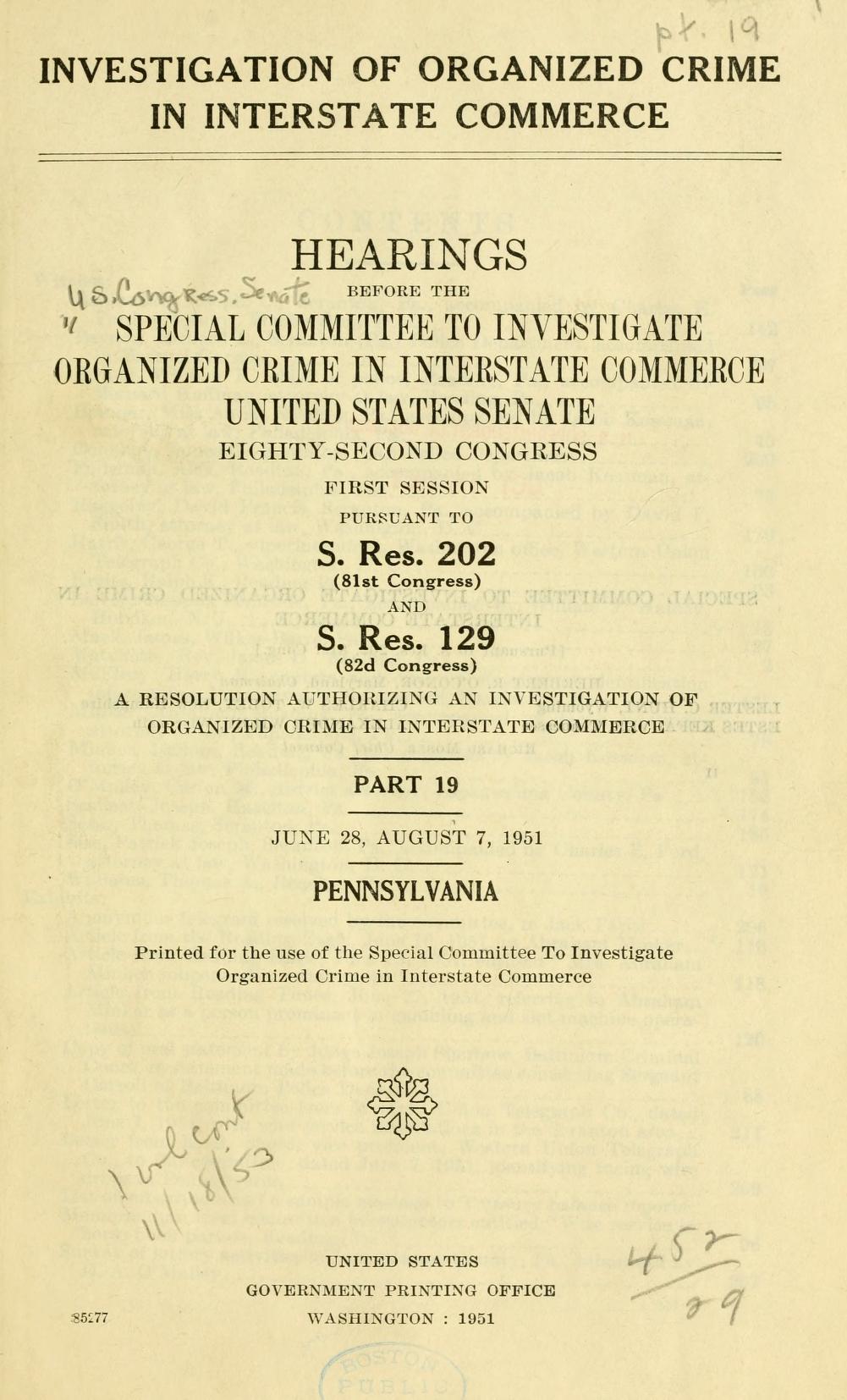 Title page of the printed hearings before the Special Committee to Investigate Organized Crime in Interstate Commerce, United States Senate, pursuant to S. Res. 202, headed "Part 19, Pennsylvania".