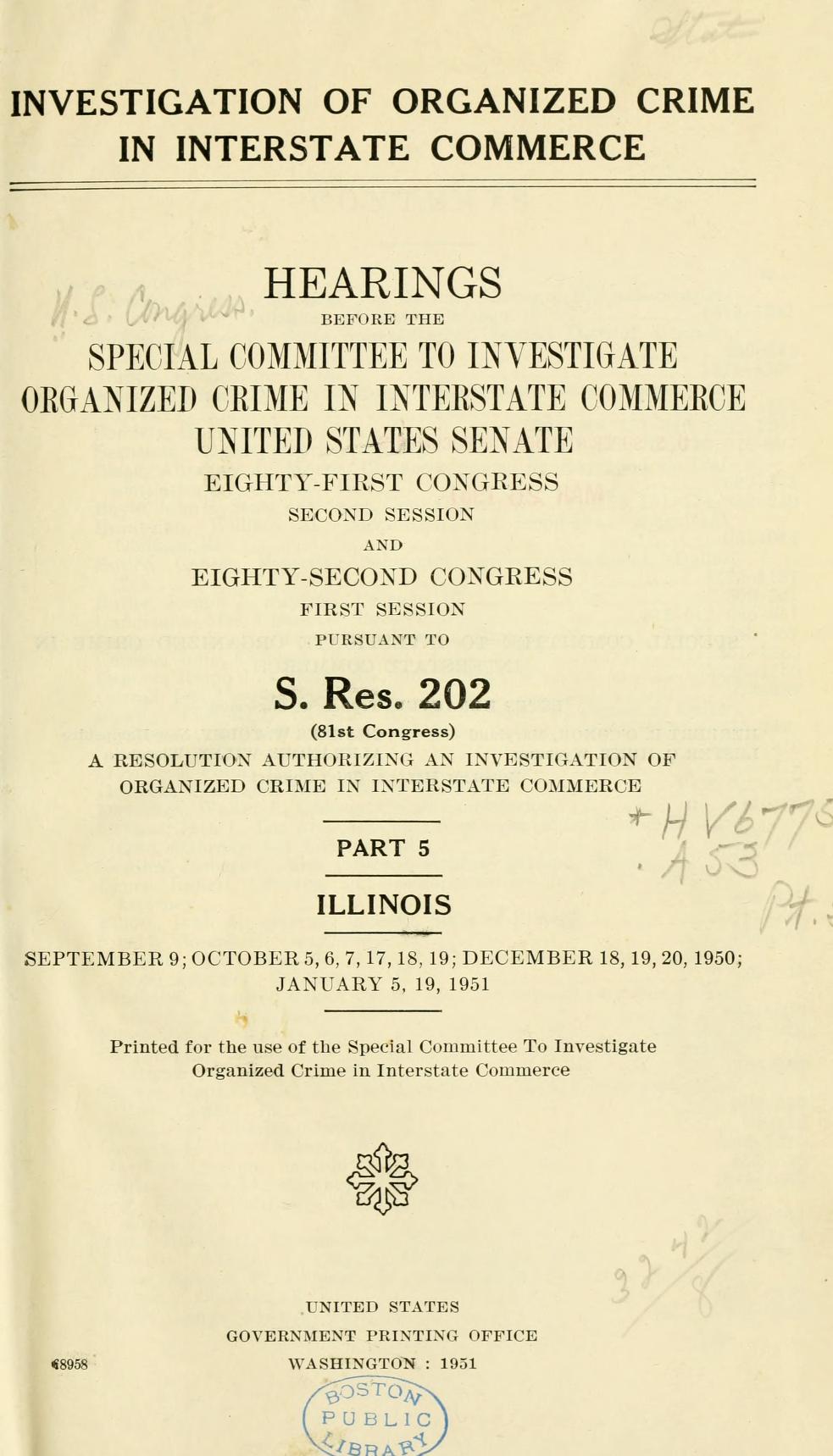 Title page of the printed hearings before the Special Committee to Investigate Organized Crime in Interstate Commerce, United States Senate, pursuant to S. Res. 202, headed "Part 5, Illinois".