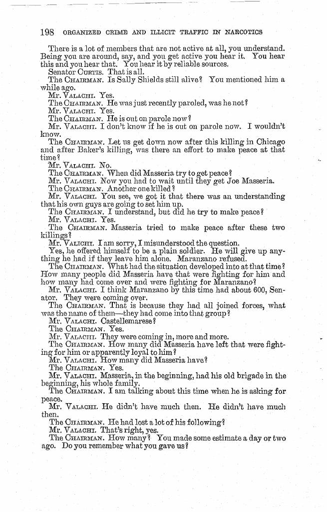 Printed page 198 of the 1963 hearings, Part 1 (NCJRS PDF page 213): Valachi says Masseria "offered himself to be a plain soldier" and "Maranzano refused."