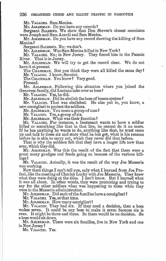 Printed page 236 of the 1963 hearings, Part 1 (NCJRS PDF page 250): Adlerman asks "did Luciano take over as boss?" and "Did he abolish the boss of bosses system?" and Valachi answers "That was abolished."