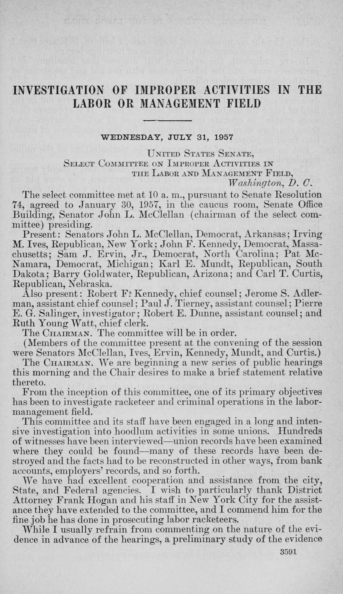 Printed page 3591 of the McClellan Committee hearings, Wednesday, July 31, 1957: the list of senators and staff present and the start of the chairman's opening statement.