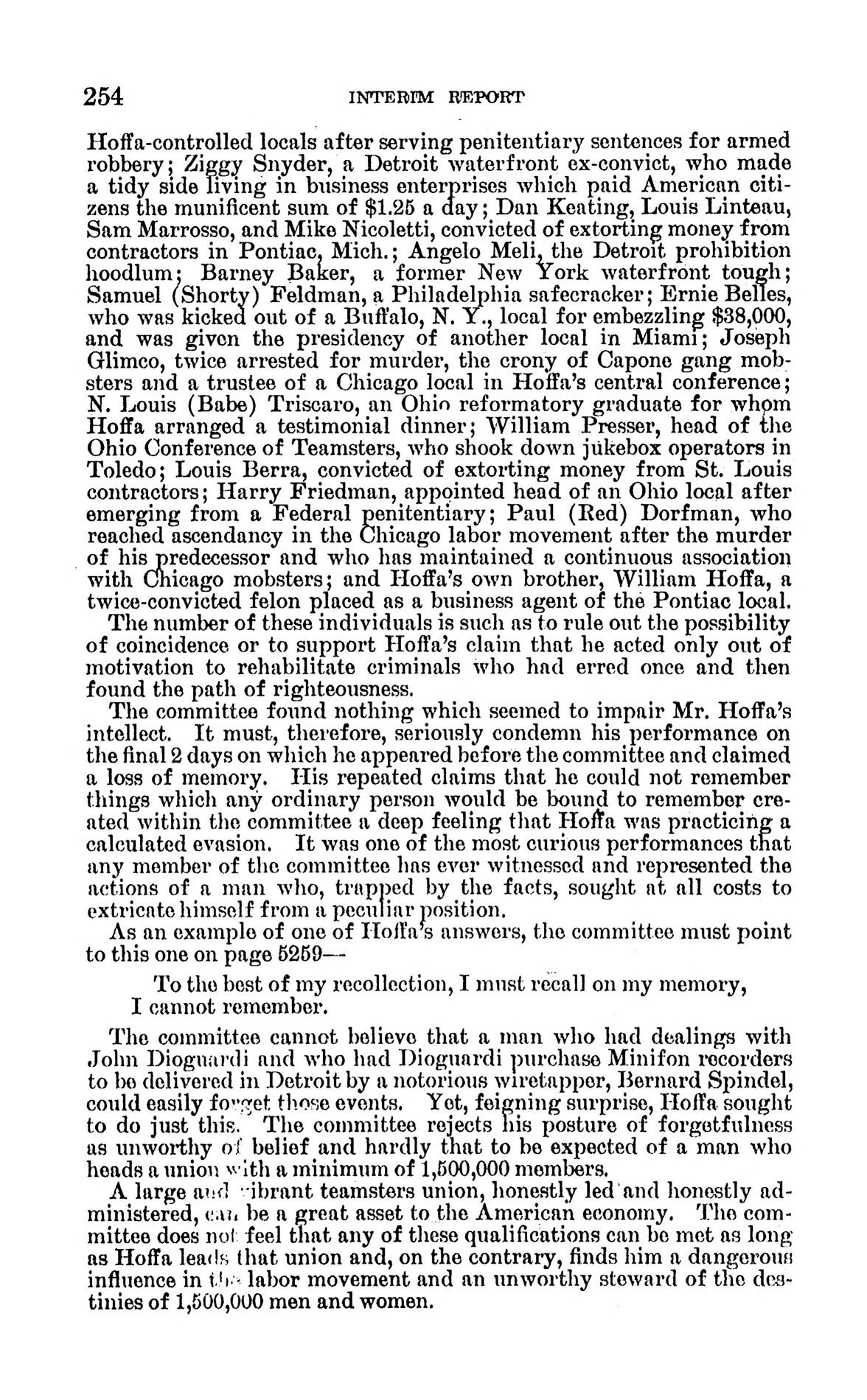 Page 254 of the interim report: the end of the findings on James R. Hoffa, closing that the committee finds him "a dangerous influence in the labor movement."