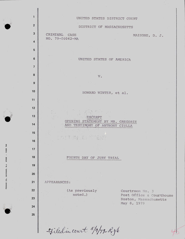 Typed transcript cover with numbered lines: United States District Court, District of Massachusetts, Criminal Case No. 79-00042-MA, Mazzone, D.J., United States of America v. Howard Winter, et al., Excerpt, Opening Statement by Mr. Gregorie and Testimony of Anthony Ciulla, Fourth Day of Jury Trial, May 8, 1979, with a handwritten filing note
