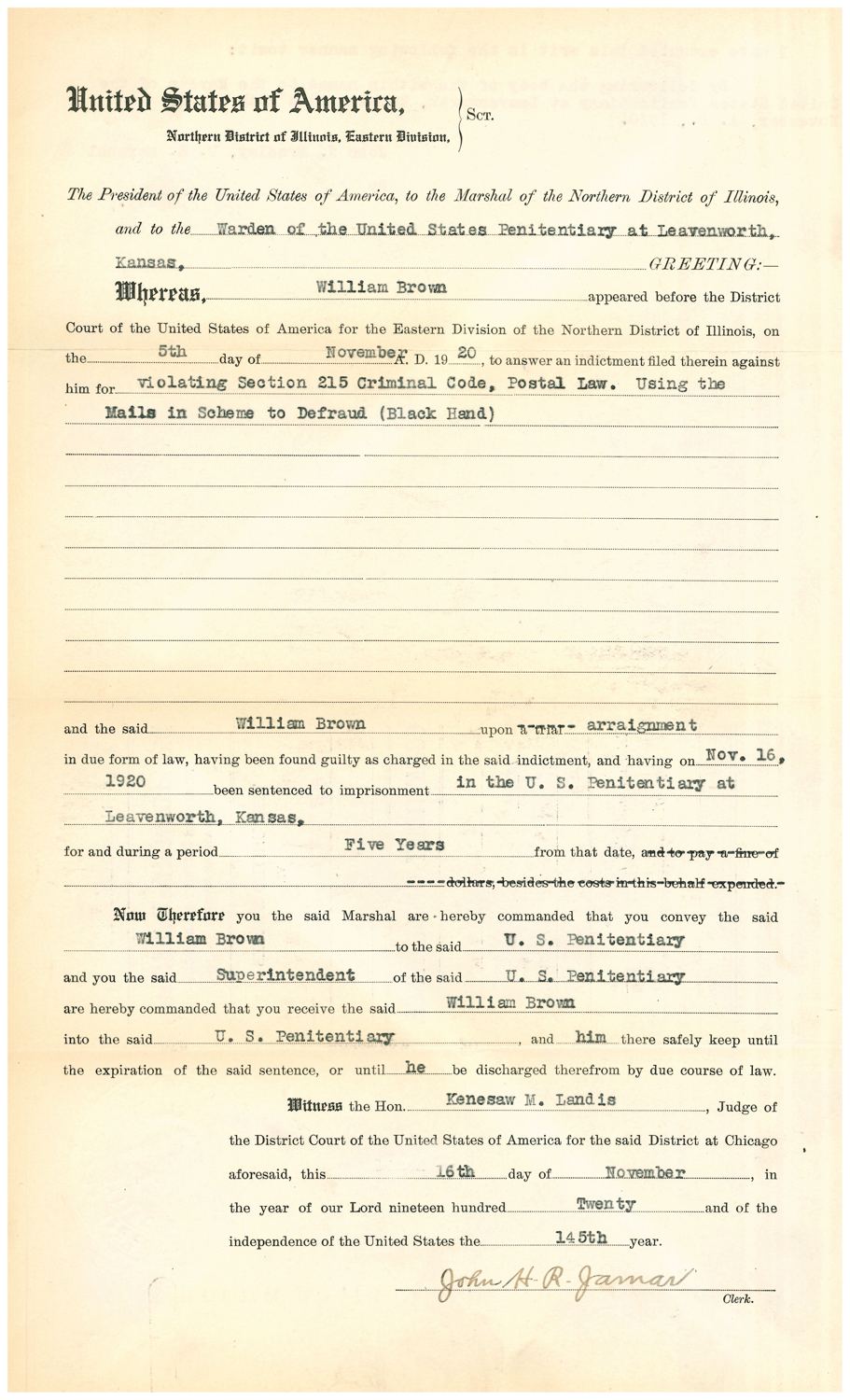 Printed writ of commitment from the Northern District of Illinois, 16 November 1920, committing William Brown to the Leavenworth penitentiary for 'Using the Mails in Scheme to Defraud (Black Hand)'.