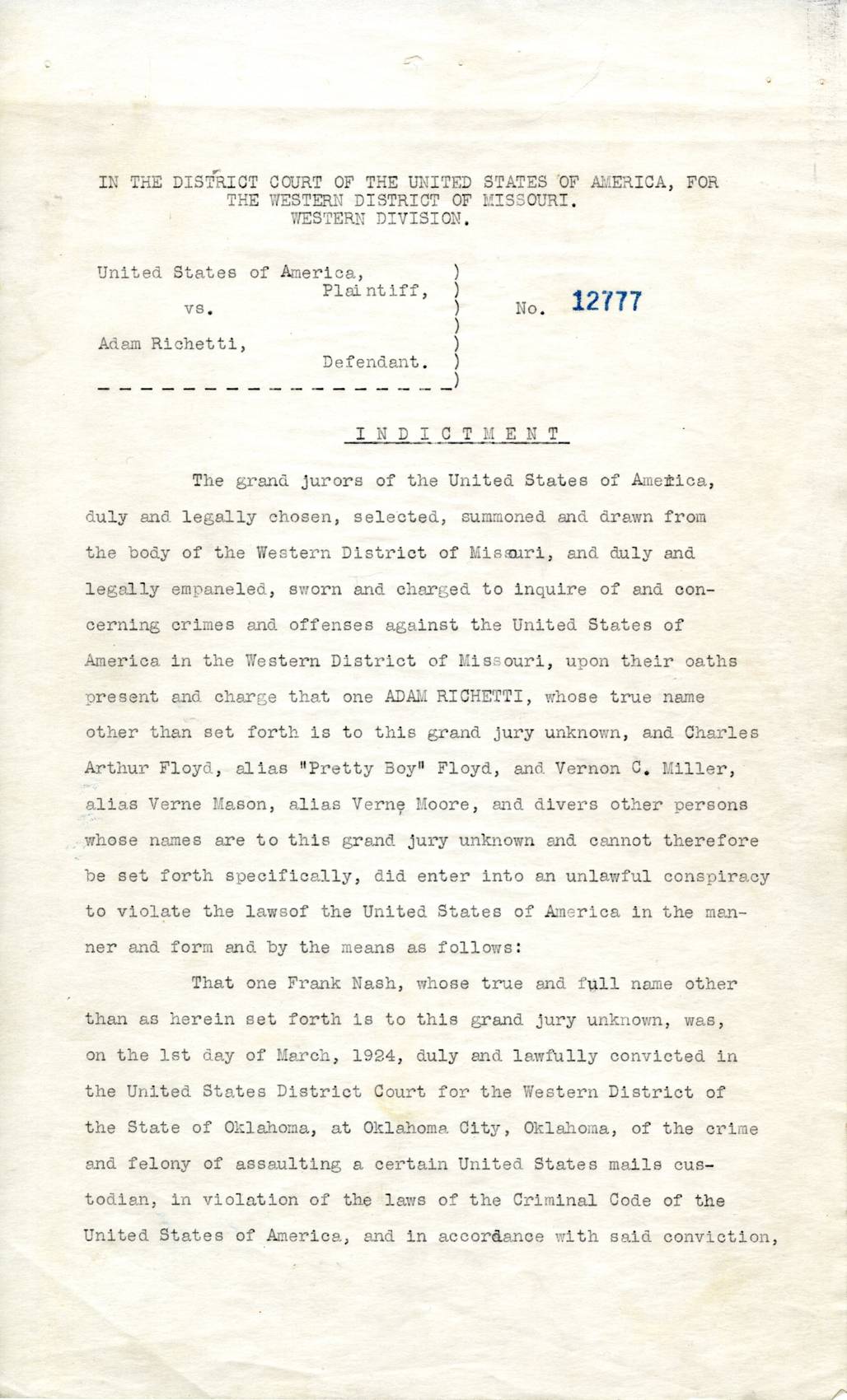 First page of indictment No. 12777, United States v. Adam Richetti, in the District Court for the Western District of Missouri, naming Richetti, Floyd and Miller