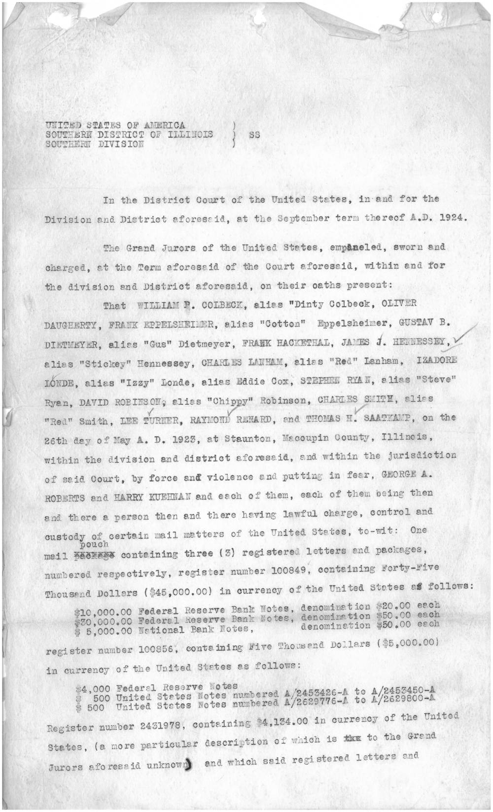 First typed page of the indictment, headed United States of America, Southern District of Illinois, Southern Division, September term 1924, listing the defendants with their aliases in capitals and charging a robbery at Staunton, Macoupin County, Illinois, on the 26th day of May 1923, with check marks beside several names