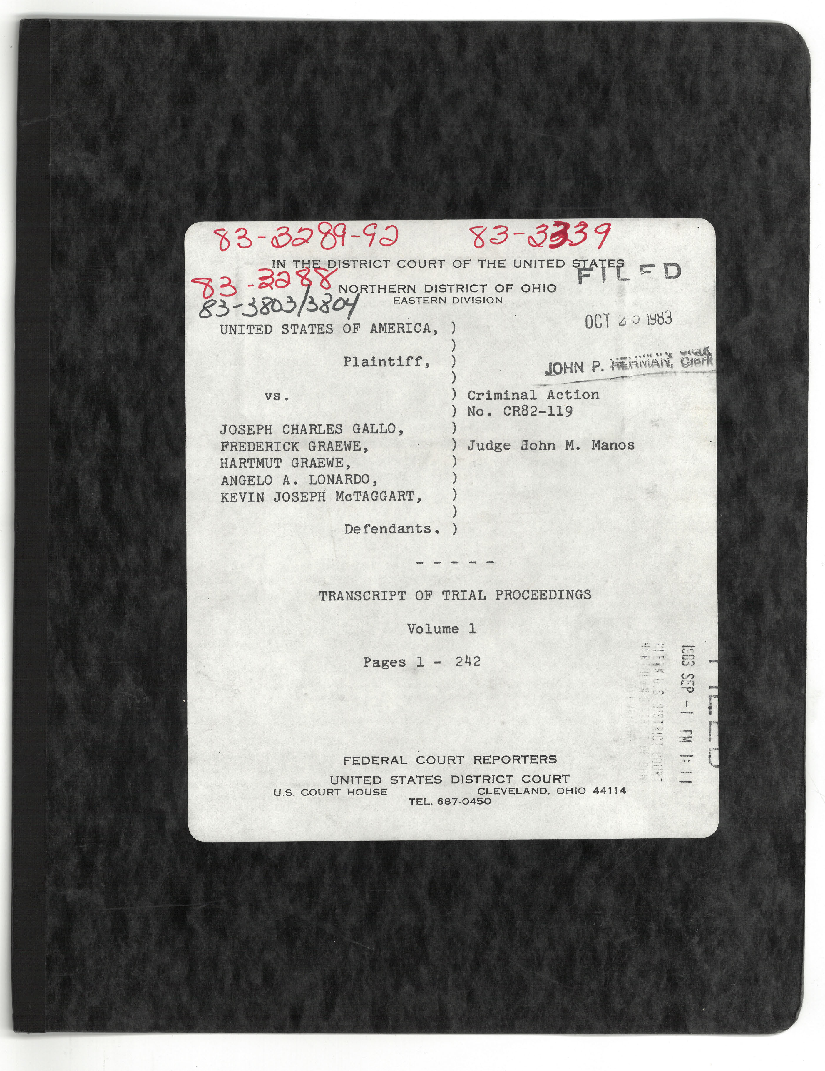 Bound cover of the Transcript of Trial Proceedings, Volume 1, Pages 1-242, United States v. Gallo et al., Criminal Action No. CR82-119, with handwritten appeal numbers and filing stamps