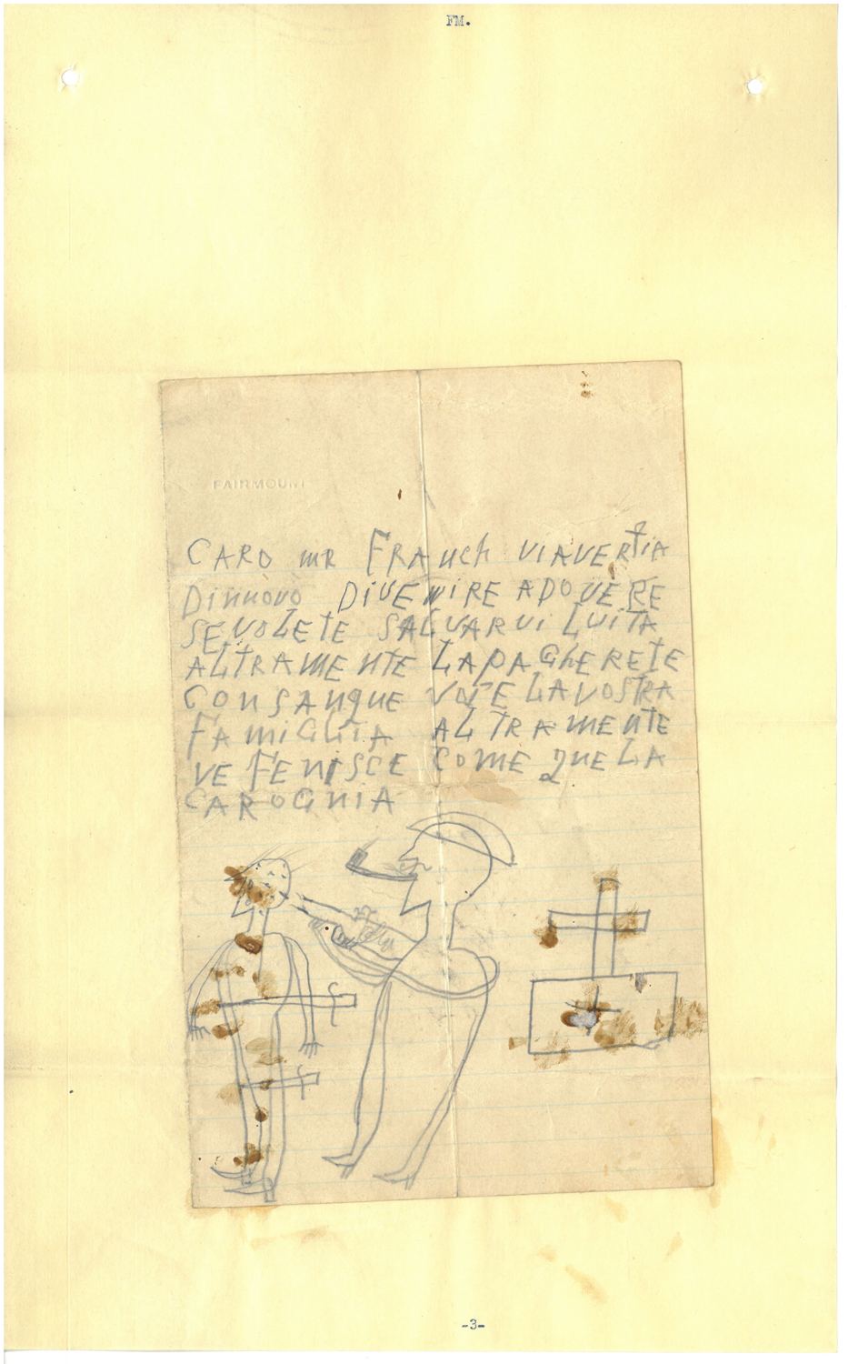 Handwritten Italian letter in pencil capitals beginning 'Caro Mr Franch', with drawings of a figure attacking another and of a cross over a tomb, and brown stains across the paper.