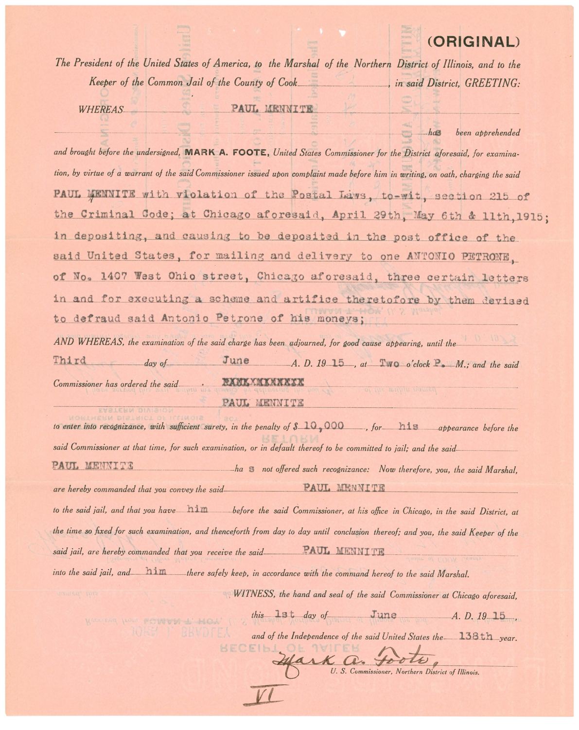 Pink printed commitment form marked ORIGINAL, signed by U.S. Commissioner Mark A. Foote on 1 June 1915, committing Paul Mennite to the Cook County jail.