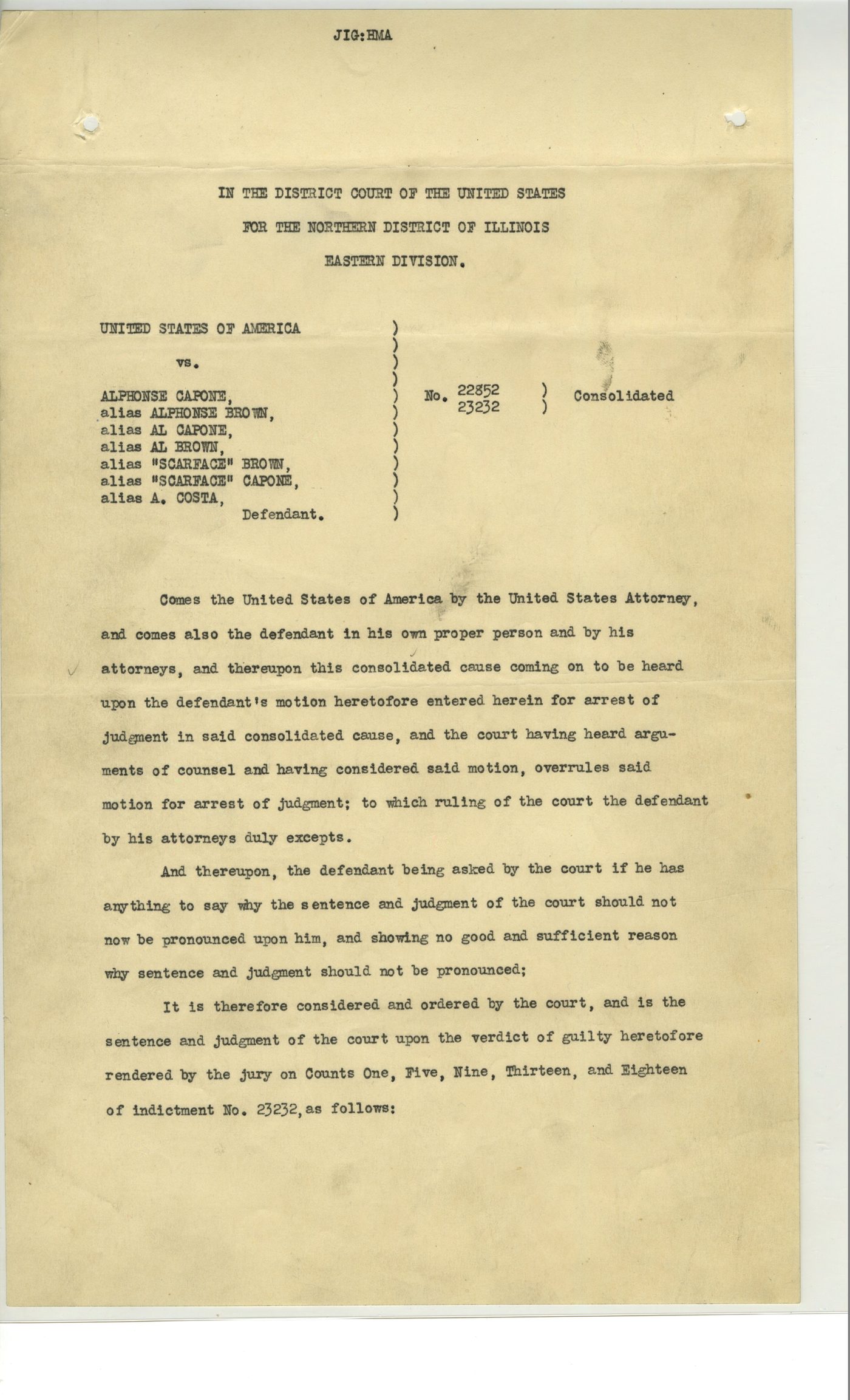 First typed page of the judgment in United States of America vs. Alphonse Capone, Nos. 22852 and 23232 consolidated, listing his aliases and reciting that the motion for arrest of judgment is overruled.