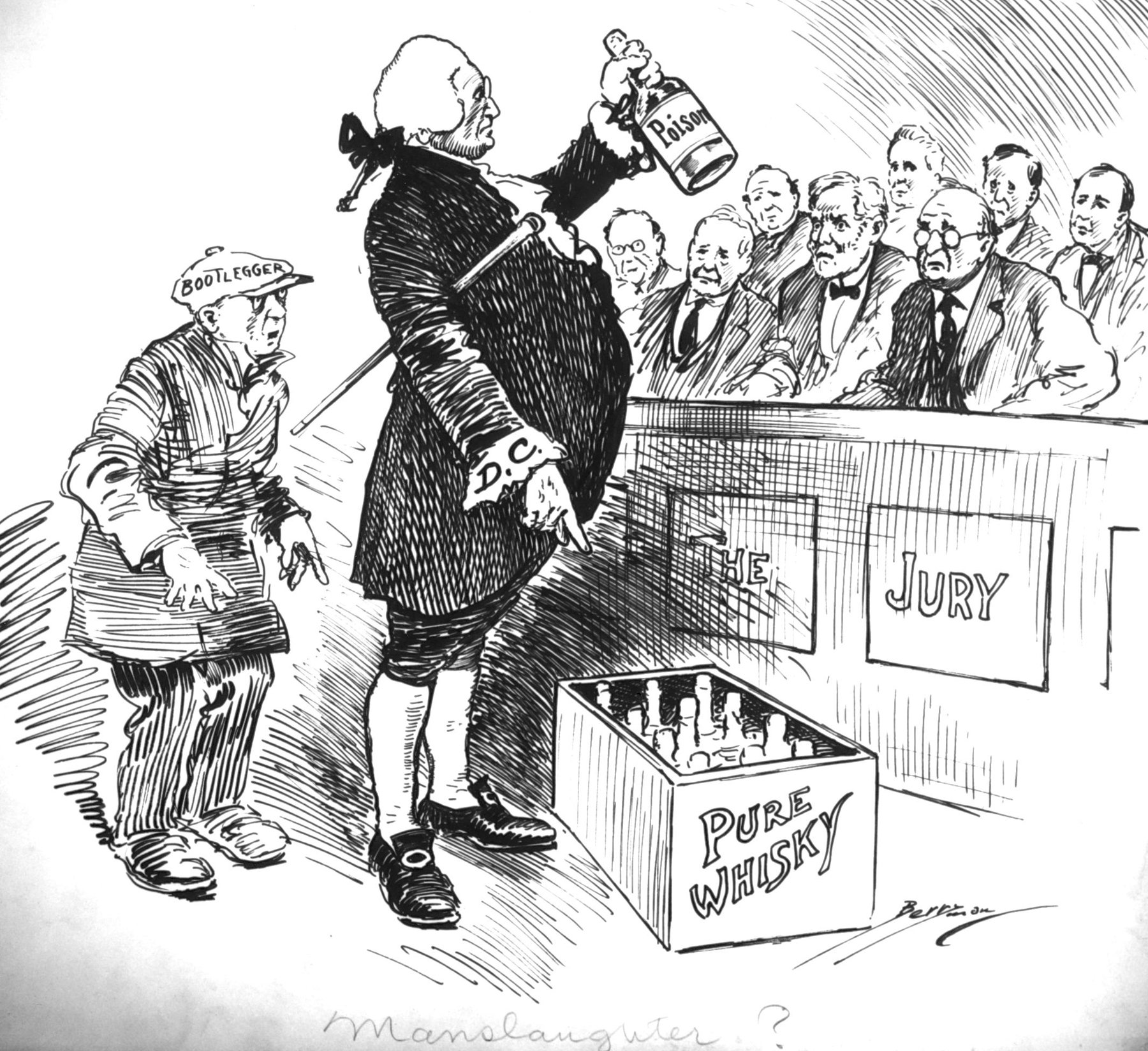 Pen drawing of a courtroom: a man in a wig and knee breeches marked D.C. holds a bottle labelled Poison and points at a crate marked Pure Whisky, a small man in a cap marked Bootlegger at left and a jury box behind.