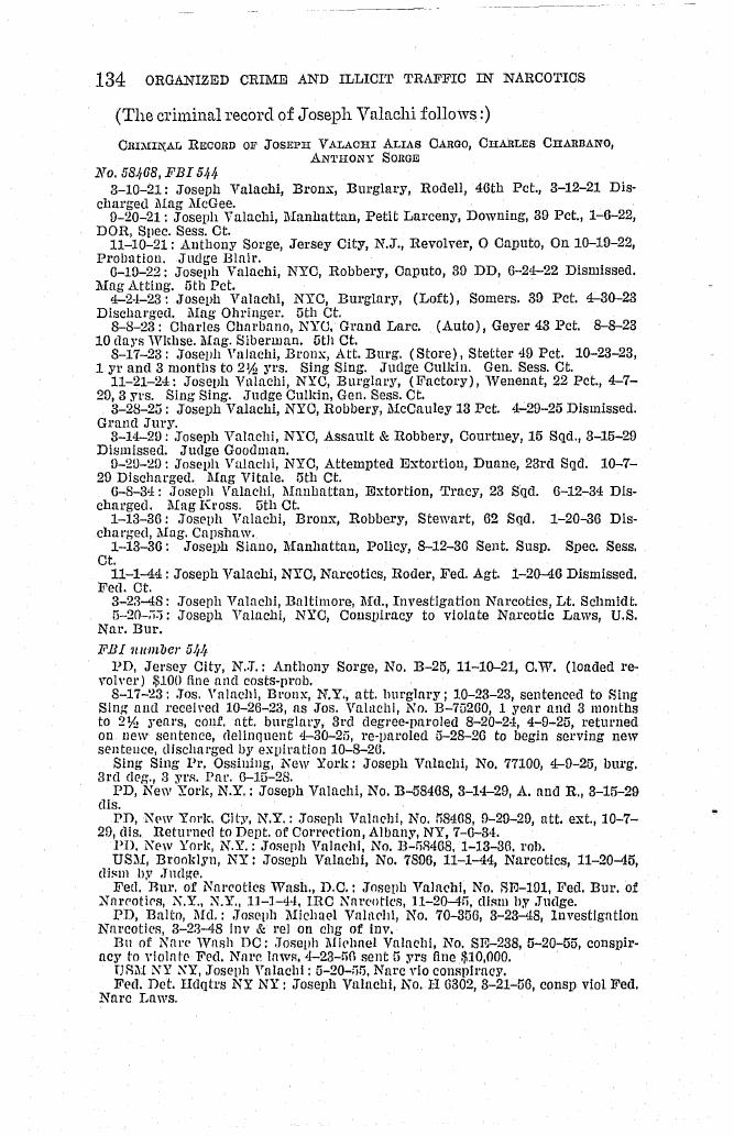 Printed page 134 of Part 1, headed "(The criminal record of Joseph Valachi follows:)", with dated entries of arrests and dispositions in small type.